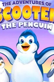 فيلم كرتون مغامرات البطريق سكوتر – The Adventures of Scooter the Penguin مترجم عربي