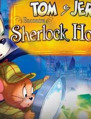 مشاهدة فيلم توم وجيري Tom and Jerry Meet Sherlock Holmes مترجم