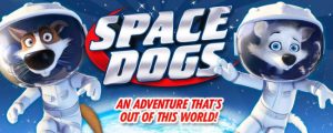 فيلم الكرتون Space Dogs مترجم عربي