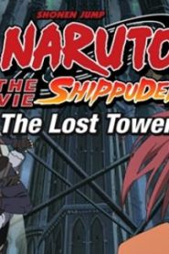 فيلم الانمي ناروتو شيبودن: البرج المفقود Naruto Shippuuden Movie 4: The Lost Tower مترجم عربي