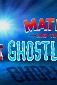 شاهد فيلم Mater and the Ghostlight ماتر والنور الشبح مدبلج عربي