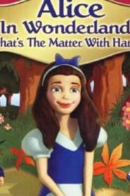 فلم الكرتون Alice in Wonderland – What’s the Matter With Hatter﻿ مترجم عربي