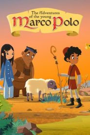 مغامرات ماركو بولو – The Adventures Of The Young Marco Polo الموسم 2