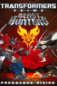 فيلم الكرتون Transformers Prime Beast Hunters: Predacons Rising﻿ مدبلج عربي