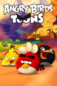 كرتون الطيور الغاضبة تونز – Angry Birds Toons مدبلج